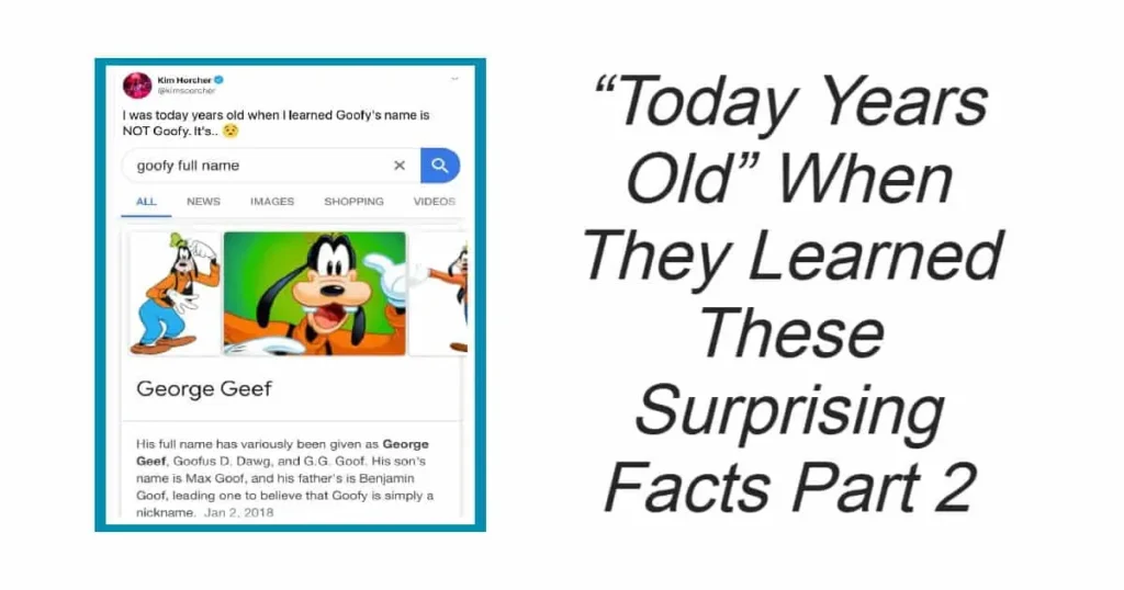 “Today Years Old” When They Learned These Surprising Facts