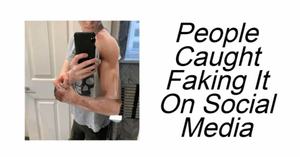 People Caught Being Fake on Social Media
