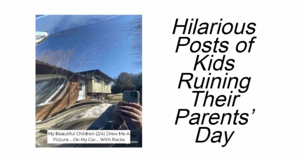 Hilarious Posts of Kids Ruining Their Parents’ Day
