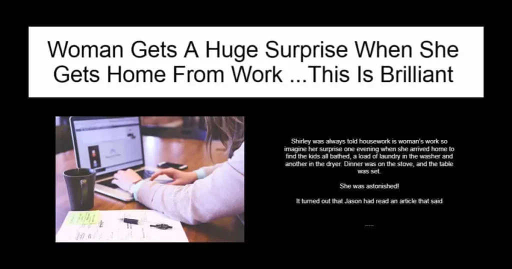 Woman Gets A Huge Surprise When She Gets Home