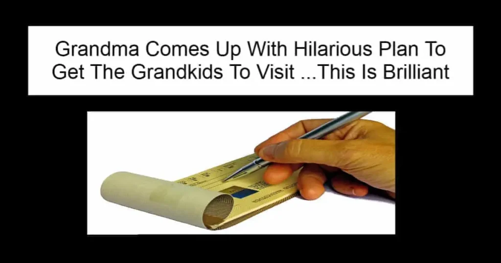 Grandma Comes Up With Hilarious Plan
