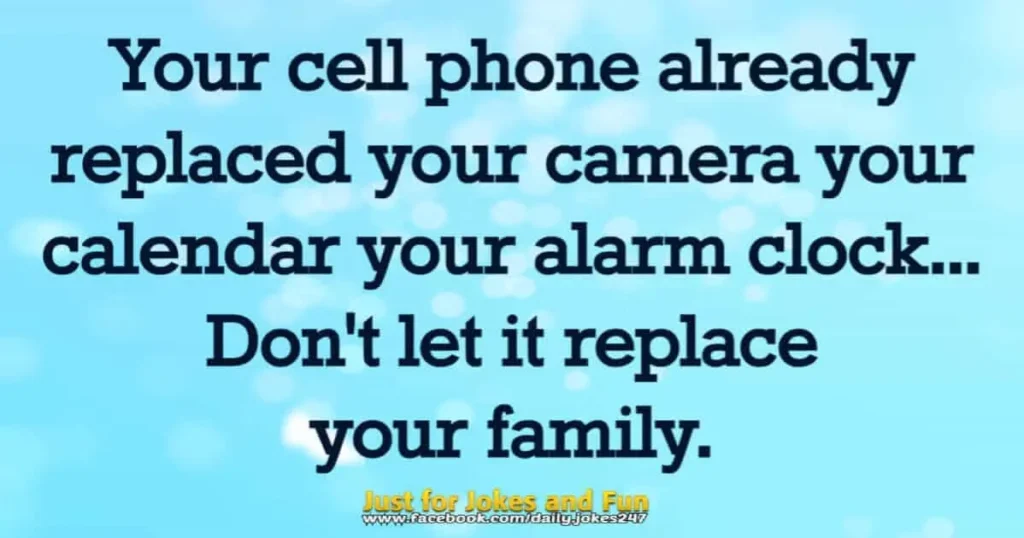 Your cell phone
