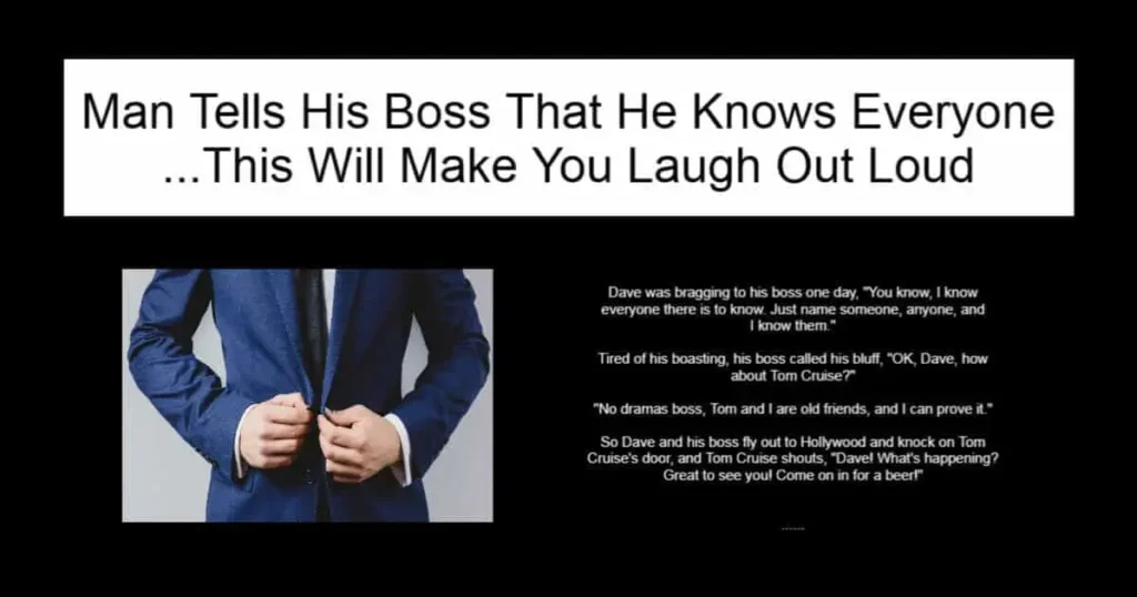 Man Tells His Boss That He Knows Everyone