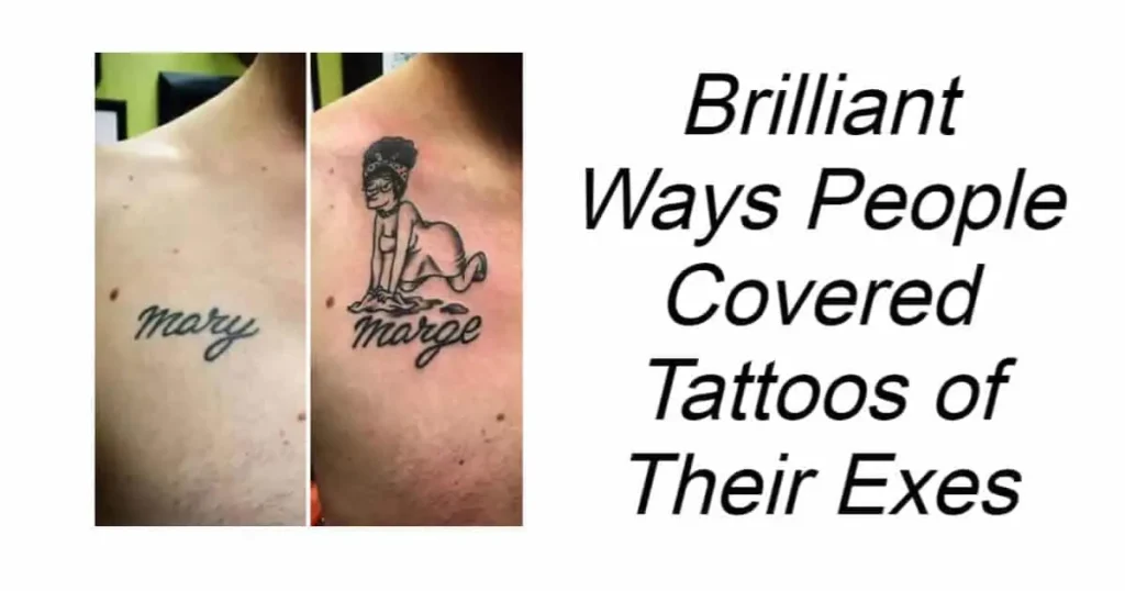 Brilliant Ways People Covered Tattoos of Their Exes