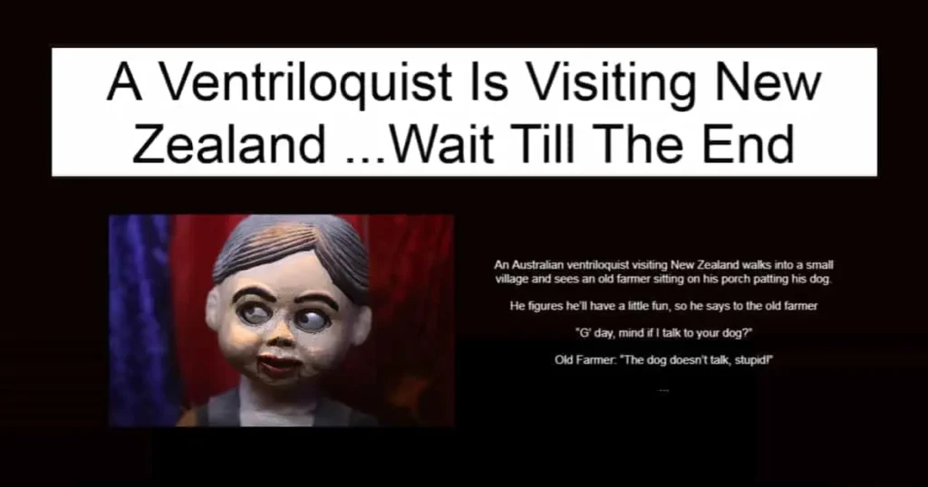 A Ventriloquist Is Visiting New Zealand