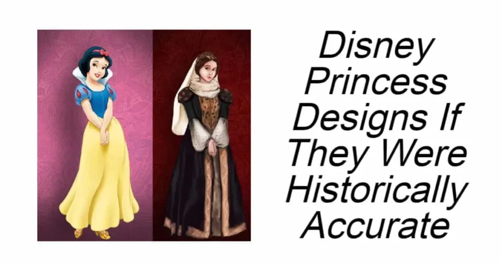 Disney Princess Designs If They Were Accurate