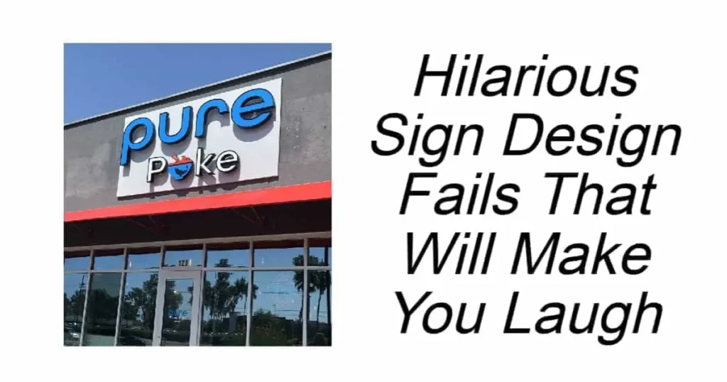 Hilarious Sign Design Fails