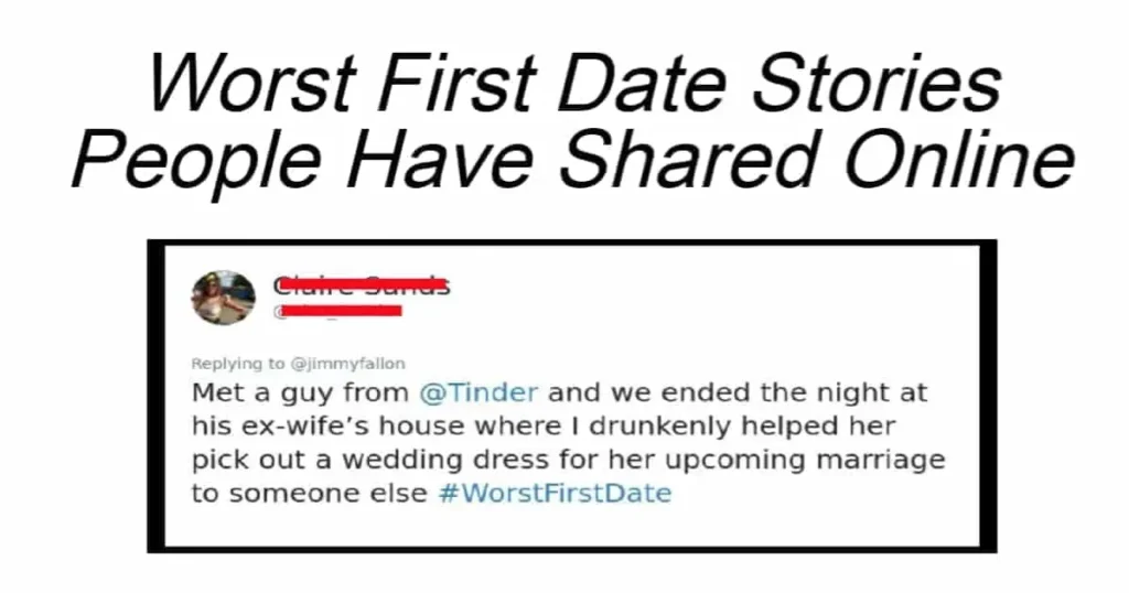 Worst First Date Stories People Have Shared Online