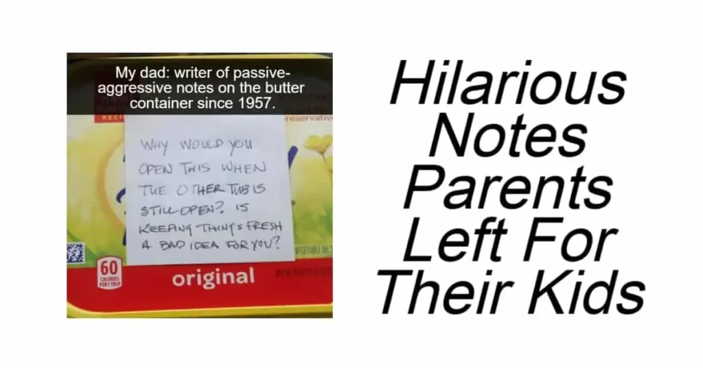 Hilarious Notes Parents Left For Their Kids