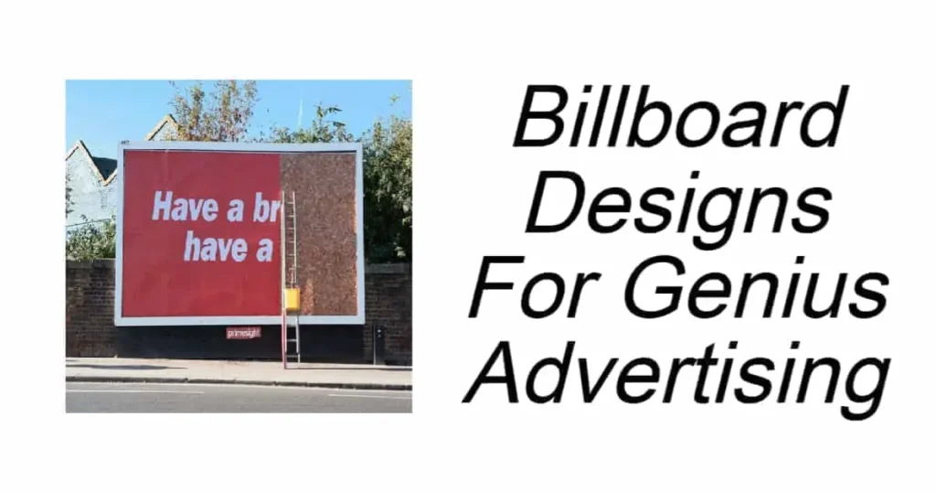 Billboard Designs For Genius Advertising