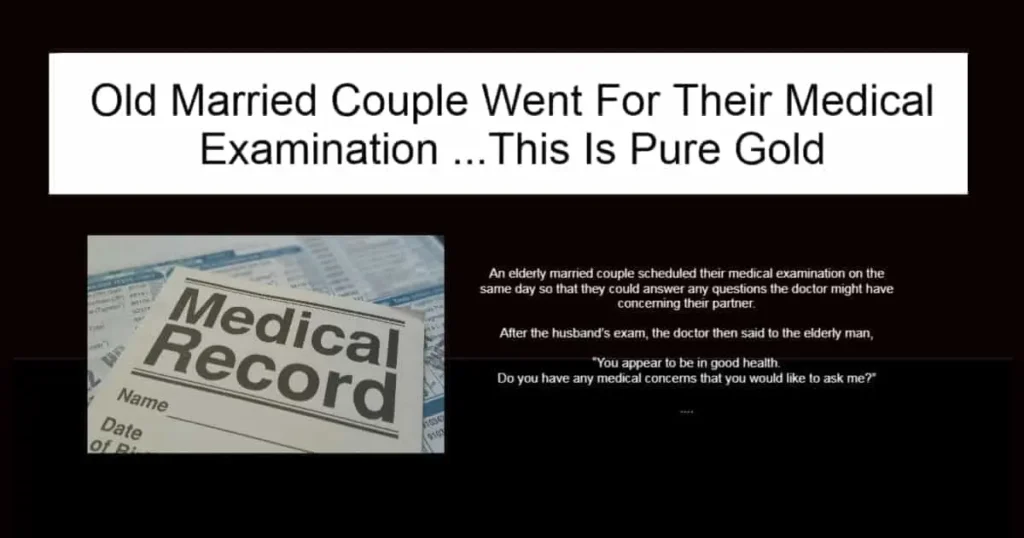 Old Married Couple Went For Their Medical Exam
