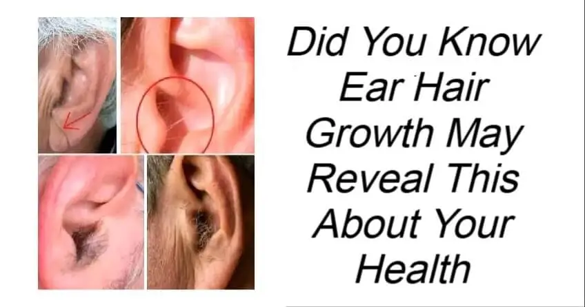 Ear Hair Growth May Reveal This About Your Health