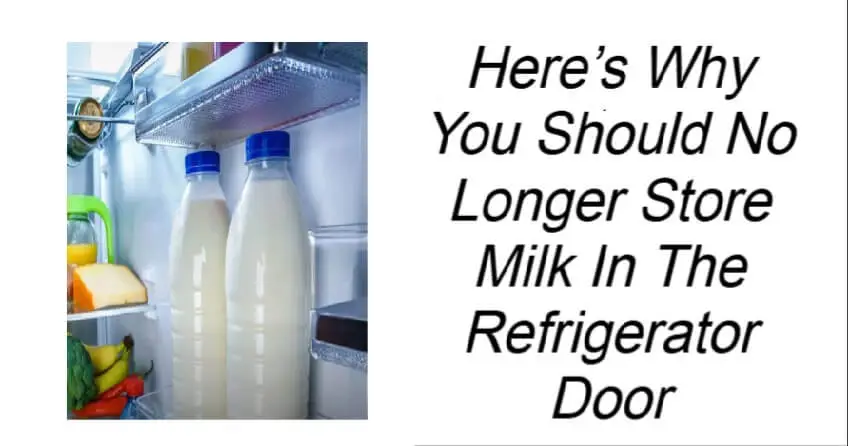 Why You Should No Longer Store Milk In The Refrigerator Door