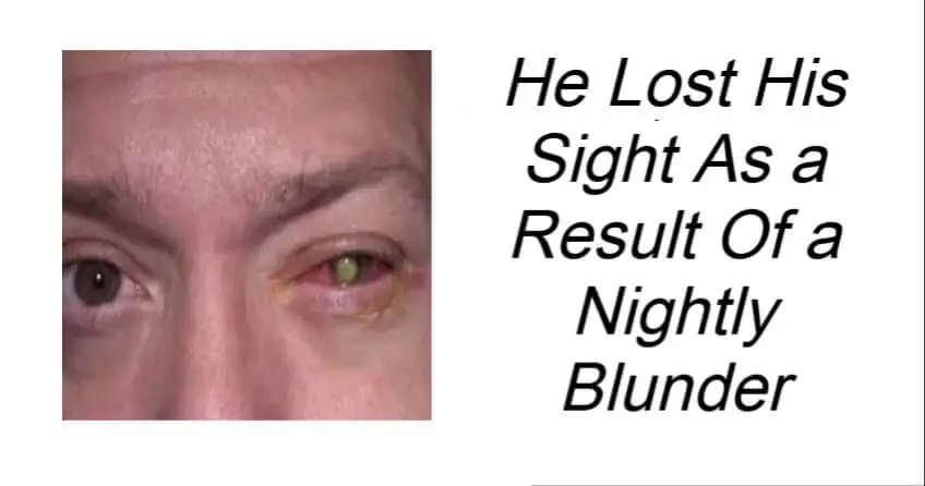 He Lost His Sight As a Result Of a Nightly Blunder