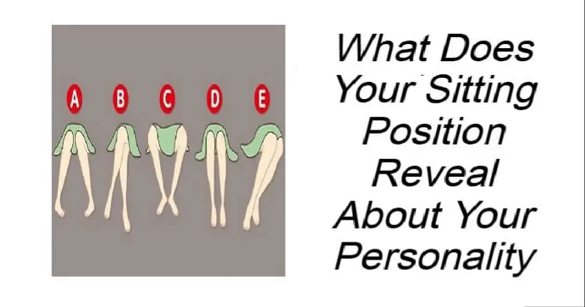 What Does Your Sitting Position Reveal About Your Personality