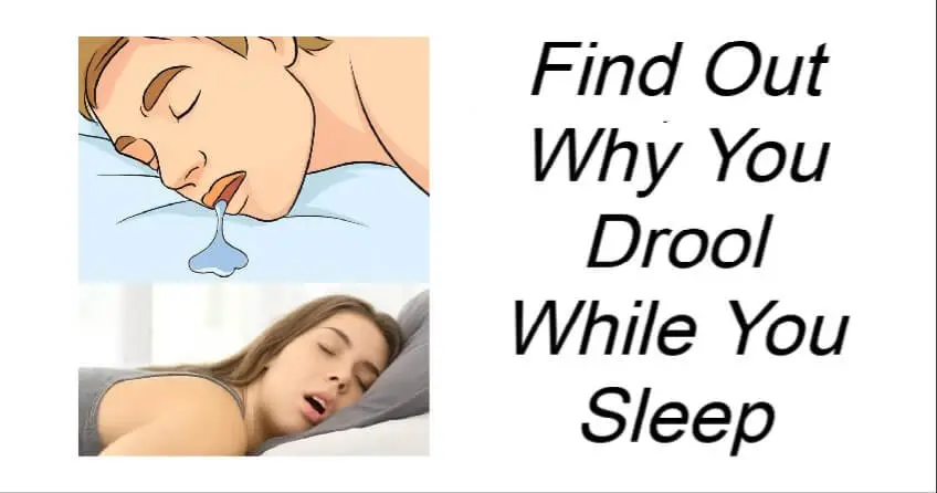 Find Out Why You Drool While You Sleep