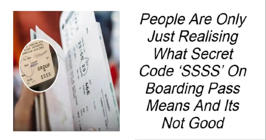 What Secret Code ‘SSSS’ On Boarding Pass Means