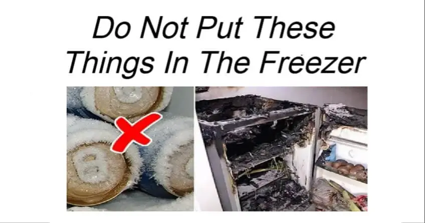 Do Not Put These Things In The Freezer