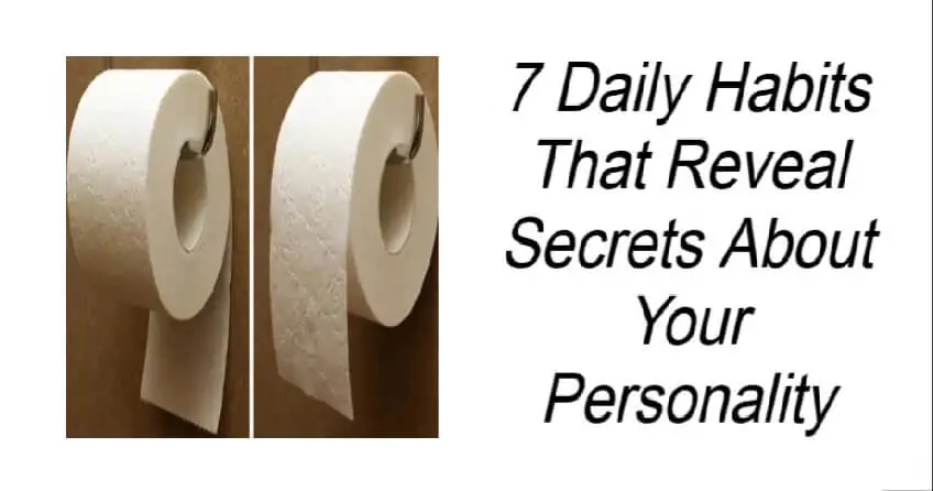 7 Daily Habits That Reveal Secrets About Your Personality
