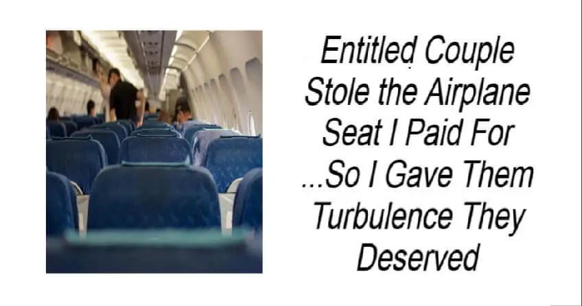 Entitled Couple Stole the Airplane Seat I Paid For