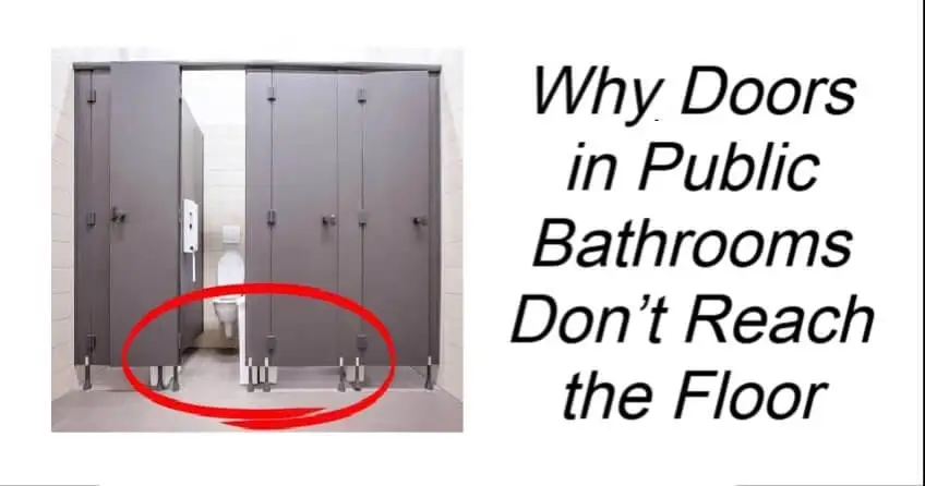 Why Doors in Public Bathrooms Don’t Reach the Floor