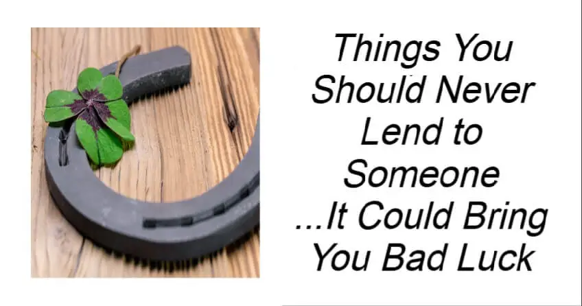 Things You Should Never Lend to Someone
