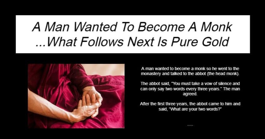 A Man Wanted To Become A Monk
