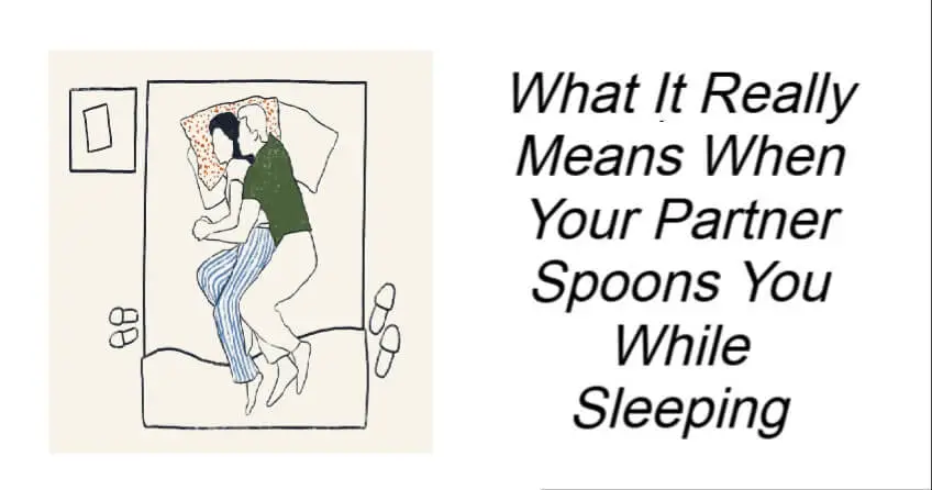 What It Really Means When Your Partner Spoons You