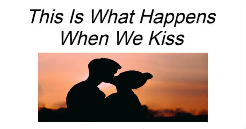 This Is What Happens When We Kiss