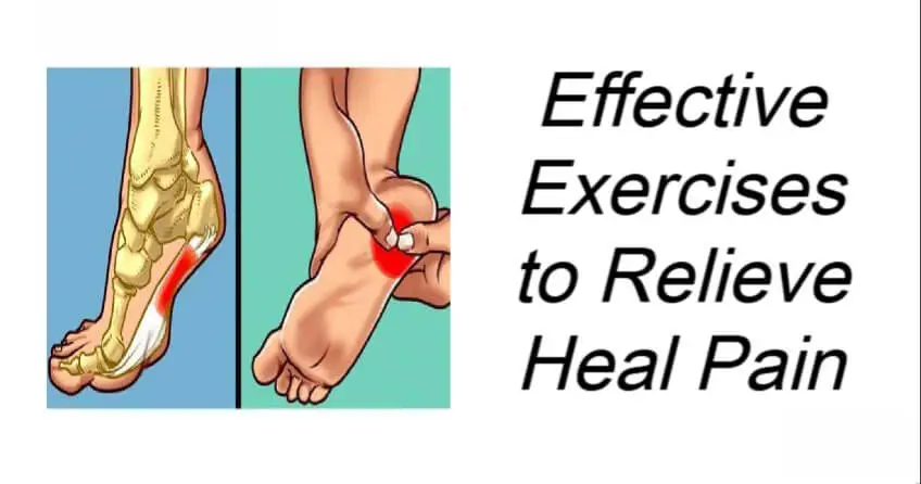 Effective Exercises to Relieve Heal Pain
