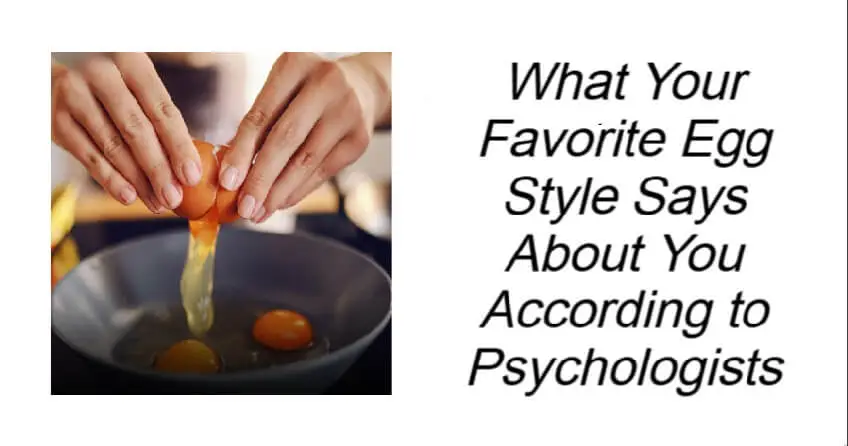 What Your Favorite Egg Style Says About You