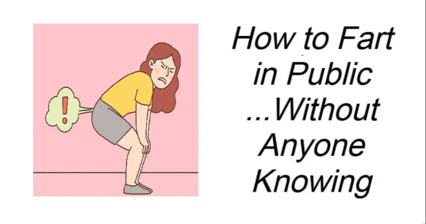 How to Fart in Public