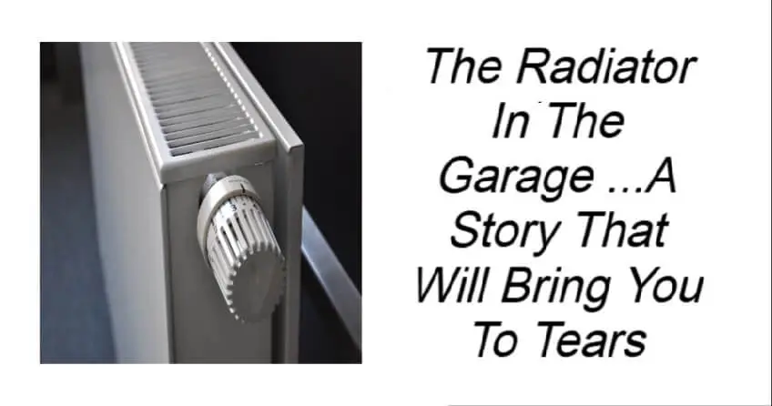 The Radiator In The Garage