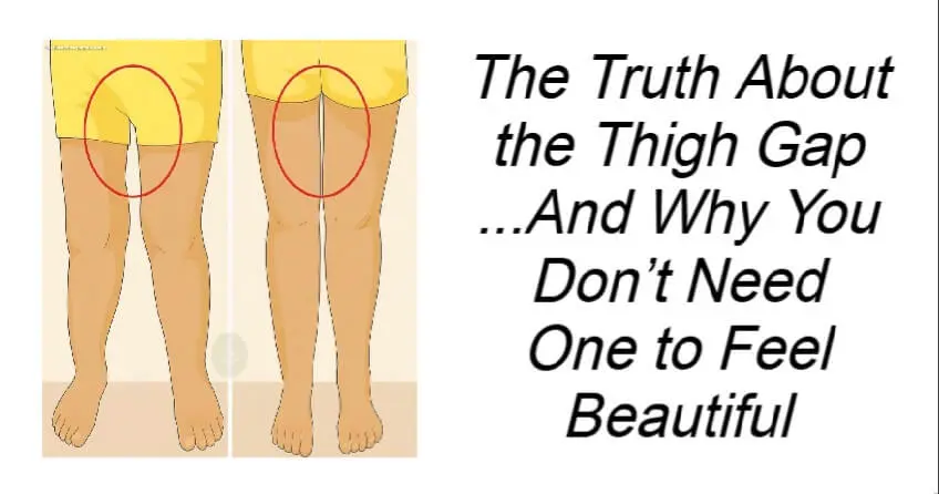 The Truth About the Thigh Gap