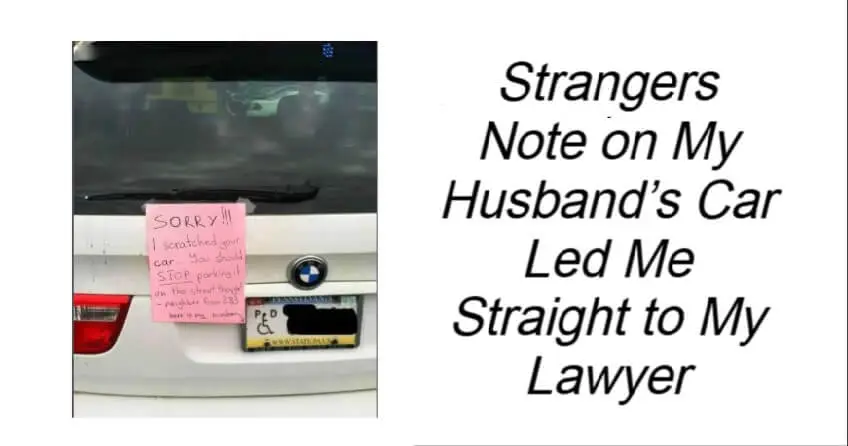 Strangers Note on My Husband’s Car