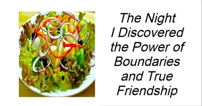 Power of Boundaries and True Friendship