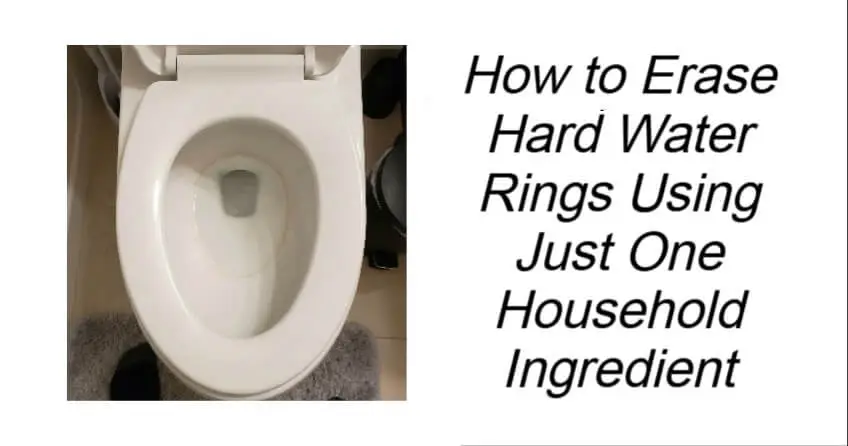 How to Erase Hard Water Rings