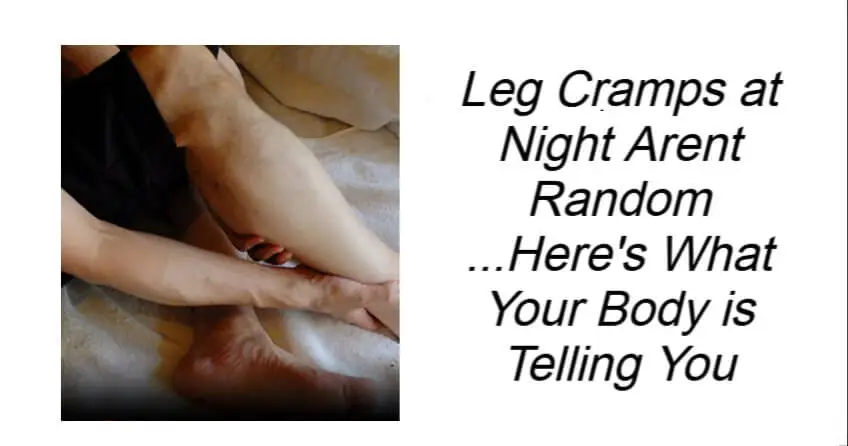 Leg Cramps at Night Arent Random
