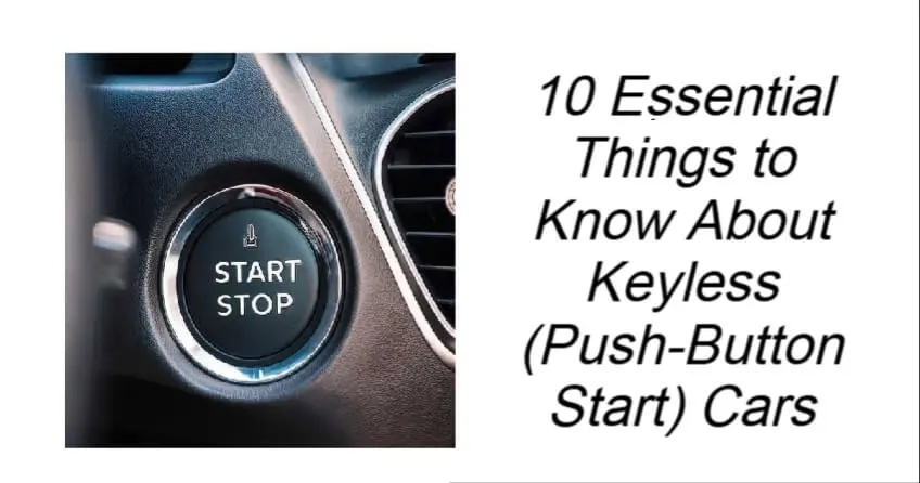 Things to Know About Keyless Cars
