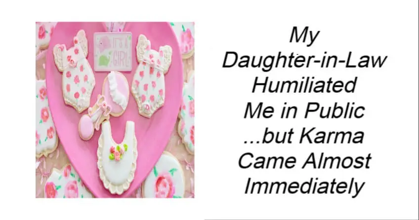 My Daughter-in-Law Humiliated Me in Public