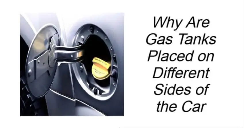 Why Are Gas Tanks Placed on Different Sides of the Car