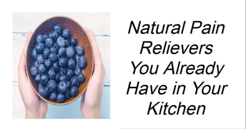 Natural Pain Relievers You Already Have