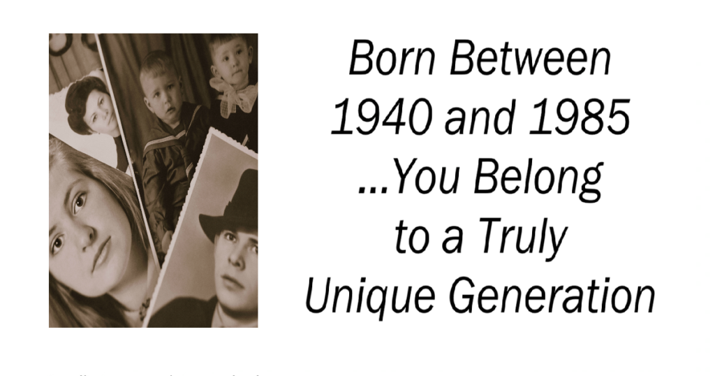 Born Between 1940 and 1985
