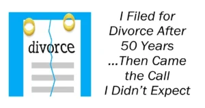 I Filed for Divorce After 50 Years