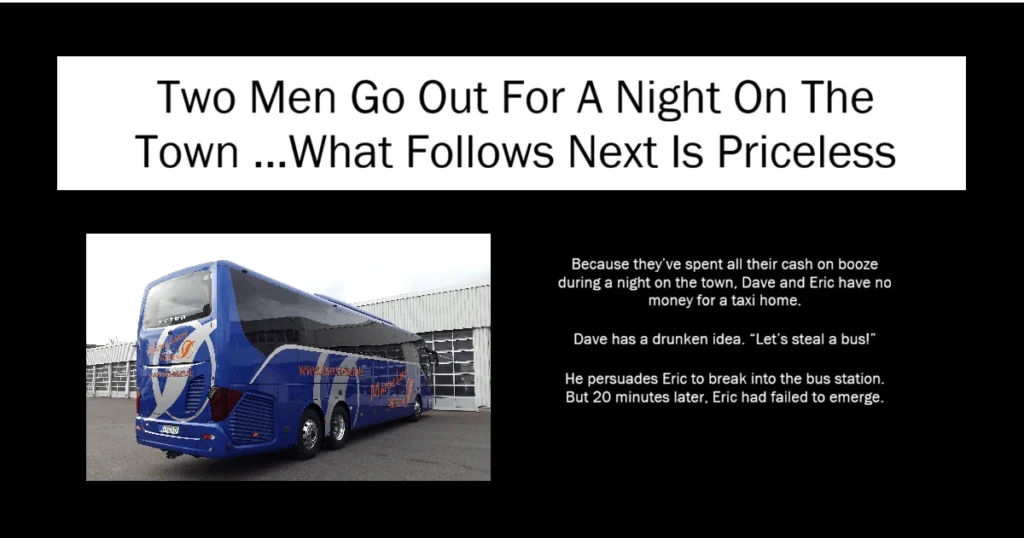 Two Men Go Out For A Night On The Town