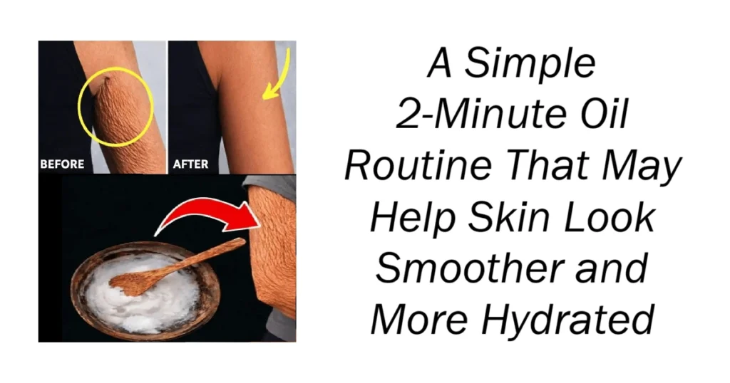 Routine That May Help Skin Look Smoother and More Hydrated