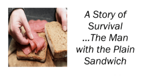 The Man with the Plain Sandwich