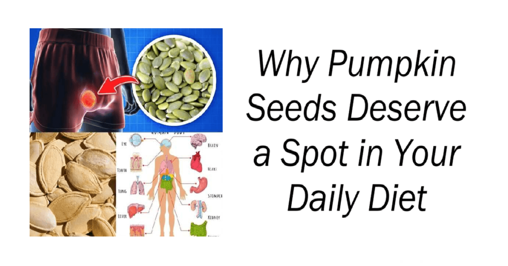 Why Pumpkin Seeds Deserve a Spot in Your Daily Diet