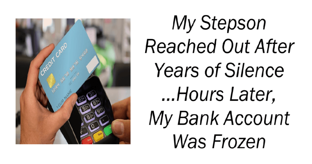 My Stepson Reached Out After Years of Silence
