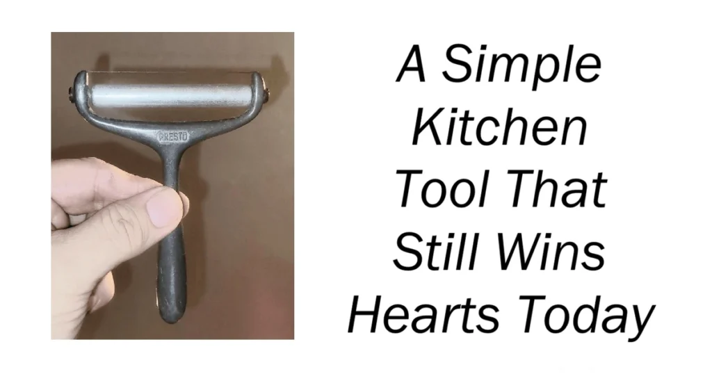 A Simple Kitchen Tool That Still Wins Hearts Today